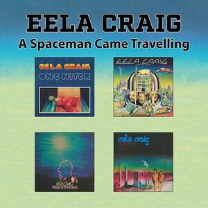 Spaceman Came Travelling' , Eela Craig