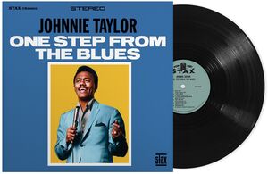 One Step From The Blues , Johnnie Taylor