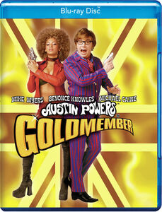Austin Powers in Goldmember , Mike Myers