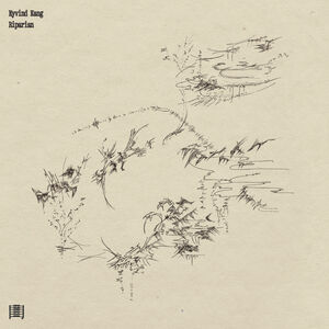 Riparian , Eyvind Kang