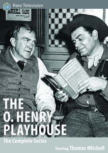The O. Henry Playhouse: The Complete Series , Thomas Mitchell