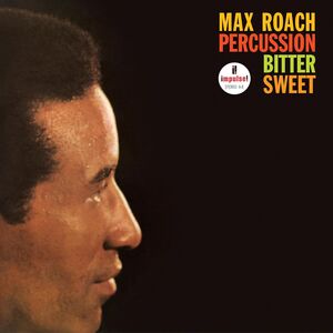 Percussion Bitter Sweet (Verve Vault Series) , Max Roach
