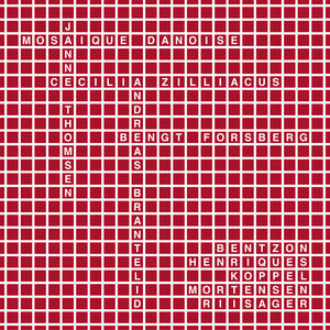 Mosaique Danoise: Works by Bentzon, Henriques, Koppel, Mortensen, & Riisager , Janne Thomsen