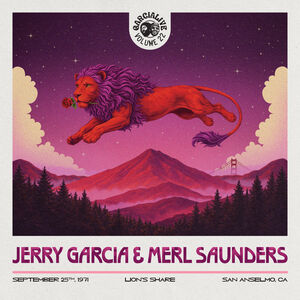 Garcialive Volume 22: September 25th, 1971 Lion's Share , Jerry Garcia & Merl Saunders