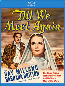 Till We Meet Again , Ray Milland