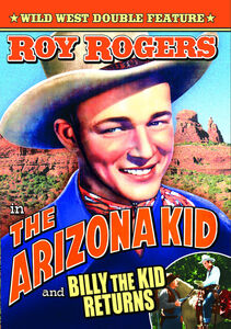 The Arizona Kid / Billy the Kid Returns , Roy Rogers