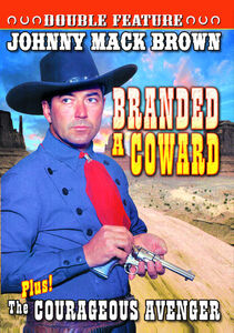 Branded a Coward /  The Courageous Avenger