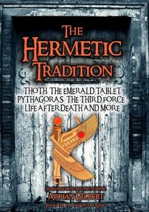 Hermetic Tradition: Thoth, Emerald Tablet