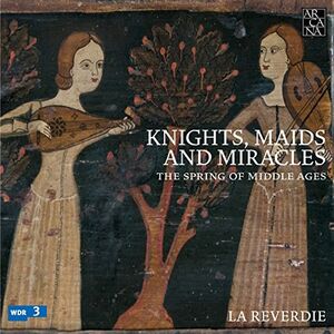 Springs Of Middle Ages , La Reverdie