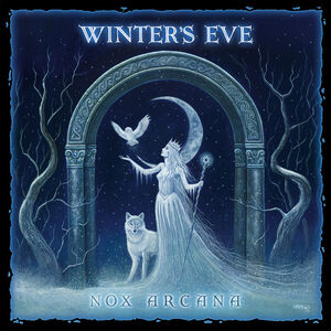 Winter's Eve , Nox Arcana
