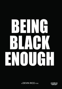 Being Black Enough Or (How To Kill A Black Man)