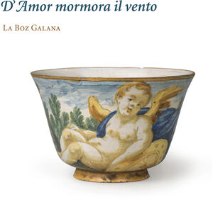 D'amor Mormora Il Vento , La Boz Galana