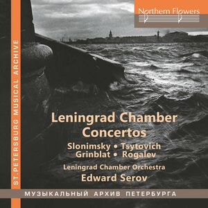 Leningrad Chamber Concertos 