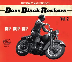 Boss Black Rockers 2 Bip Bop Bip (Various Artists)