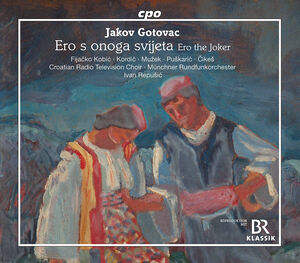 Ero S Onoga Svijeta , Croatian Radio Television Choir Munchner Rundfunkorchester Repusic