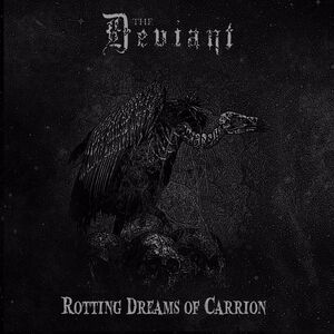 Rotting Dreams Of Carrion
