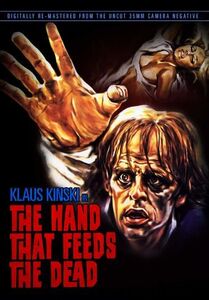 The Hand That Feeds the Dead