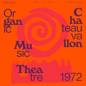 Organic Music Theatre Festival de Chateauvallon , Don Cherry
