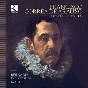 Libro de Tientos , Bernard Foccroulle