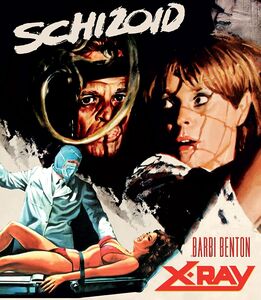 Schizoid / X-Ray