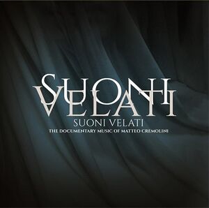 Suoni Velati (Original Soundtrack) [Import]