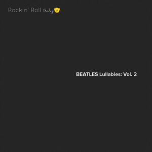 Beatles Lullabies Vol. 2 (Various Artist)