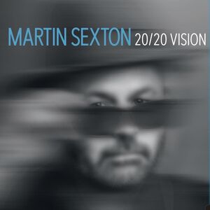 2020 Vision , Martin Sexton