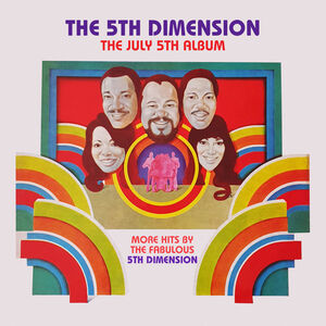 The July 5th Album - More Hits By The Fabulous 5th Dimension