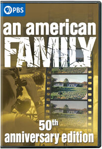 An American Family (50th Anniversary Edition)