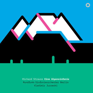 Eine Alpensinfonie , Rundfunk-Sinfonieorchester Berlin