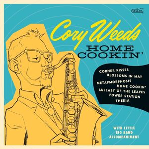 Home Cookin' , Cory Weeds