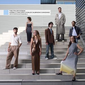 Galuppi, Vivaldi, Albinoni & Corelli: The Italian Album , Verita Baroque Ensemble