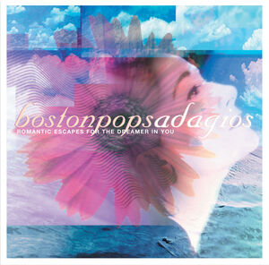 Adagios , Boston Pops Orchestra