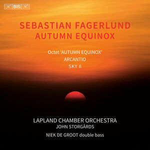 Fagerlund: Autumn Equinox , Niek de Groot