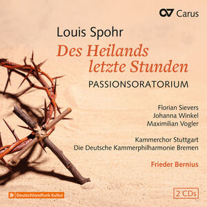 Des Heilands letzte Stunden, WoO 62 , Florian Sievers