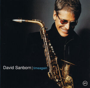 Timeagain - UHQCD [Import] , David Sanborn