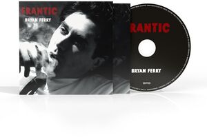 Frantic , Bryan Ferry