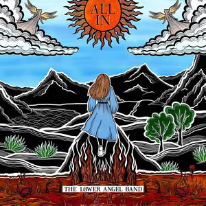 All In , Lower Angel Band