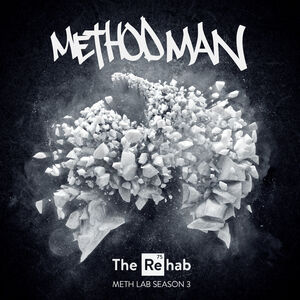 Meth Lab Season 3: The Rehab , Method Man