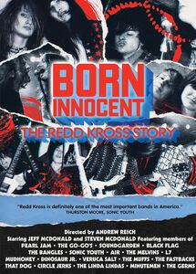 Born Innocent: The Redd Kross Story 