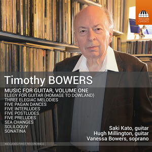 Timothy Bowers: Guitar Music, Vol. 1 , Miyabi Duo