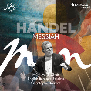 Handel: Messiah , English Baroque Soloists