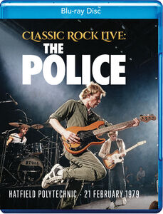 Classic Rock Live: The Police , Sting