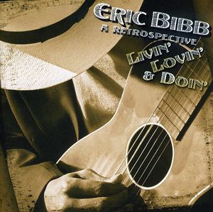 Livin Lovin and Doin , Eric Bibb