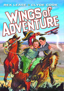 Wings of Adventure , Rex Lease
