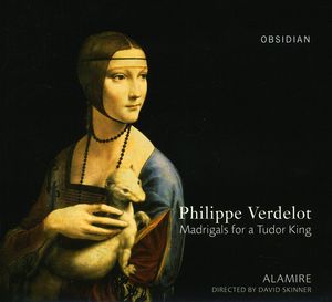 Madrigals for a Tudor King , Alamire