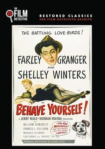 Behave Yourself , Farley Granger