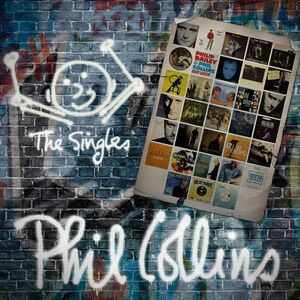 The Singles , Phil Collins