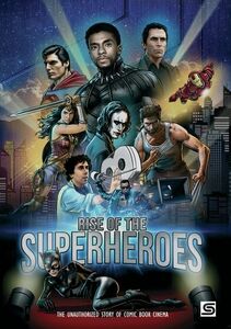 Rise Of The Superheroes