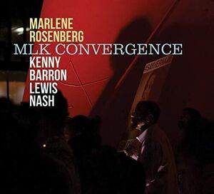 MLK Convergence , Marlene Rosenberg